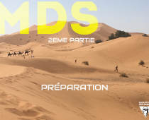 (2ème Partie – Préparation matériel) Mon Premier Ultra Marathon : Le Marathon Des Sables 2018 – « Au-delà de MES limites » ?