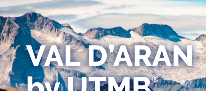 [COVID19] Val d’Aran by UTMB® reporté en juillet 2021