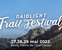 Raidlight Trail Festival [ Actu Courses ] : édition 2022 du 27 au 29 mai