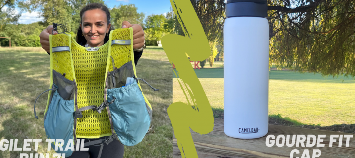 Camelbak hydratation [ #TrailRunning ] : à chacun son besoin…