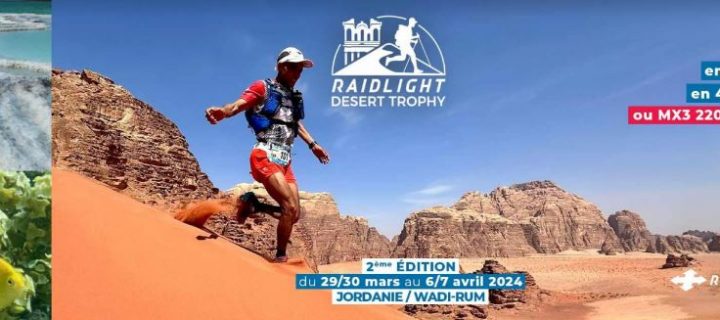 Raidlight Désert Trophy 2ème Edition – Un grand succès